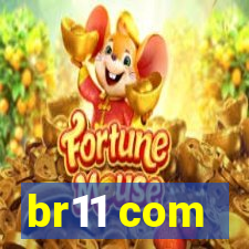 br11 com